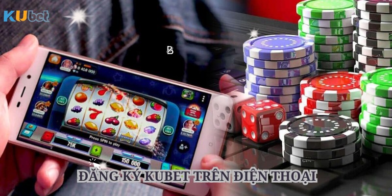 Đăng ký tài khoản Kubet trên điện thoại di động khá đơn giản